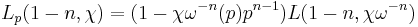  \displaystyle L_p(1-n, \chi) = (1-\chi\omega^{-n}(p)p^{n-1})L(1-n, \chi\omega^{-n})