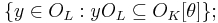 \{ y \in O_L�: yO_L \subseteq O_K[\theta]\};