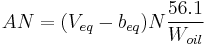 AN=(V_{eq}-b_{eq})N\frac{56.1}{W_{oil}}