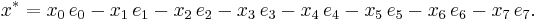 x^* = x_0\,e_0 - x_1\,e_1 - x_2\,e_2 - x_3\,e_3 - x_4\,e_4 - x_5\,e_5 - x_6\,e_6 - x_7\,e_7.