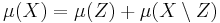 \mu(X)=\mu(Z)%2B\mu(X\setminus Z)