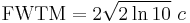 \mathrm{FWTM} = 2 \sqrt{2 \ln 10}\ c