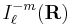 I^{-m}_{\ell}(\mathbf{R})