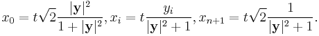 x_0 = t\sqrt{2}\frac{|\mathbf{y}|^2}{1%2B|\mathbf{y}|^2}, x_i=t\frac{y_i}{|\mathbf{y}|^2%2B1}, x_{n%2B1}=t\sqrt{2}\frac{1}{|\mathbf{y}|^2%2B1}.