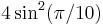 4\sin^2(\pi/10)