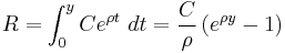  R = \int_0^y C e^{\rho t}\ dt = \frac{C}{\rho} \left(e^{\rho y} - 1\right) 