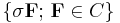 \{\sigma\mathbf F;\,\mathbf F\in C\}