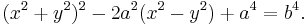 (x^2%2By^2)^2-2a^2(x^2-y^2)%2Ba^4=b^4.\,