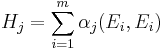 H_j=\sum_{i=1}^m\alpha_j(E_i,E_i)