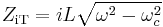 Z_\mathrm{iT}=iL\sqrt{\omega^2-\omega_c^2}