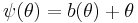 \psi(\theta) = b(\theta) %2B \theta