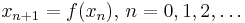 x_{n%2B1}=f(x_n), \, n=0, 1, 2, \dots