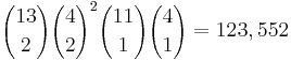 {13 \choose 2}{4 \choose 2}^2{11 \choose 1}{4 \choose 1} = 123,552