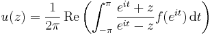  u(z) = \frac{1}{2\pi} \, \operatorname{Re}\left( \int_{-\pi}^{\pi} \frac{e^{it}%2Bz}{e^{it}-z}f(e^{it}) \, \mathrm{d}t \right)