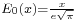 \scriptstyle E_0(x)=\frac{x}{e \sqrt{\pi}}