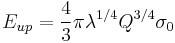 E_{up}=\frac{4}{3}\pi\lambda^{1/4}Q^{3/4}\sigma_0