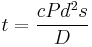 t = \frac {cPd^2s} {D}