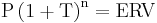 \mathrm {P \left( 1 %2B T \right) ^ n = ERV}