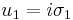 u_1 = i\sigma_1