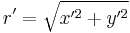  r'=\sqrt{x'^2%2By'^2}