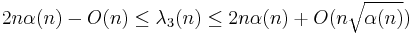 2n\alpha(n)-O(n)\le\lambda_3(n)\le2n\alpha(n)%2BO(n\sqrt{\alpha(n)})