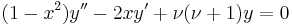 (1-x^2)y''-2xy'%2B\nu(\nu%2B1)y=0\;\!