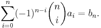 \sum_{i=0}^n(-1)^{n-i}\binom{n}{i}a_i=b_n.