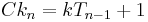 Ck_n = kT_{n-1}%2B1\ 