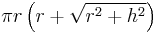 \pi r\left(r %2B \sqrt{r^2 %2B h^2}\right)