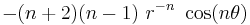  -(n%2B2)(n-1)~r^{-n}~\cos(n\theta) \,