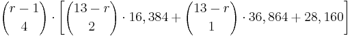 {r-1 \choose 4} \cdot \left[ {13-r \choose 2} \cdot 16,384 %2B {13-r \choose 1} \cdot 36,864 %2B 28,160 \right]