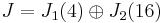 J=J_1(4)\oplus J_2(16) \, 