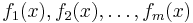 f_1(x),f_2(x), \dots, f_m(x)\,