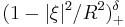 (1 - |\xi|^2/R^2)_%2B^\delta