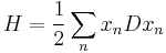 H = \frac{1}{2} \sum_n x_n D x_n