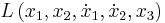 L\left(x_1,x_2,\dot{x}_1,\dot{x}_2,x_3\right)