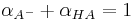 \alpha_{A^-}%2B\alpha_{HA}=1