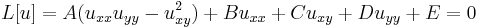 L[u] = A(u_{xx}u_{yy}-u_{xy}^2)%2BBu_{xx}%2BCu_{xy}%2BDu_{yy}%2BE = 0\,