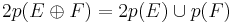 2p(E\oplus F)=2p(E)\cup p(F)