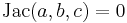  {\rm Jac}(a,b,c)=0 