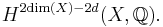 H^{2 \mathrm{dim}(X) - 2d}(X, {\Bbb Q}).