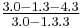 Upper: 3.0-1.3-4.3, lower: 3.0-1.3.3