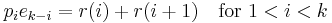 p_ie_{k-i}=r(i)%2Br(i%2B1)\quad\text{for }1<i<k