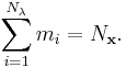 \sum\limits_{i=1}^{N_{\lambda}}{m_i} =N_{\mathbf{x}}.