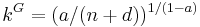  k^G=(a/(n%2Bd))^{1/(1-a)} 