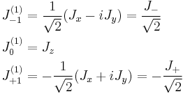 
\begin{align}
J_{-1}^{(1)} &= \dfrac{1}{\sqrt{2}}(J_x - iJ_y) = \dfrac{J_-}{\sqrt{2}}\\
J_0^{(1)} &= J_z\\
J_{%2B1}^{(1)} &= -\dfrac{1}{\sqrt{2}}(J_x %2B iJ_y) = -\dfrac{J_%2B}{\sqrt{2}}
\end{align}
