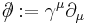 \partial\!\!\!/�:= \gamma^\mu \partial_\mu