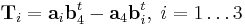 {\mathbf T}_i={\mathbf a}_i {\mathbf b}_4^t - {\mathbf a}_4 {\mathbf b}_i^t, \; i=1 \ldots 3