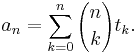 a_n=\sum_{k=0}^n {n\choose k} t_k.