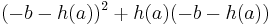 (-b-h(a))^2 %2B h(a)(-b-h(a))